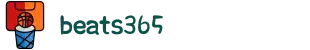 beats365(中国区)-Official Platform